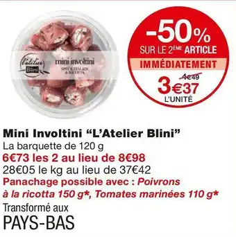 Monoprix L’atelier blini mini involtini offre