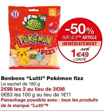Monoprix Lutti bonbons pokémon fizz offre