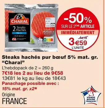 Monoprix Charal steaks hachés pur bœuf 5% mat. gr. offre