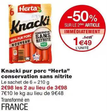 Monoprix Herta knacki pur porc conservation sans nitrite offre