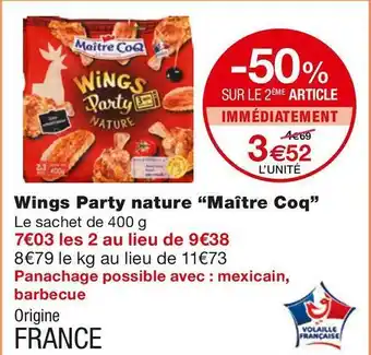 Monoprix Maître coq wings party nature offre