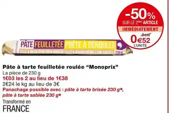 Monoprix Monoprix pâte à tarte feuilletée roulée offre