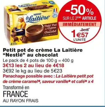 Monoprix Nestlé petit pot de crème la laitière au chocolat offre