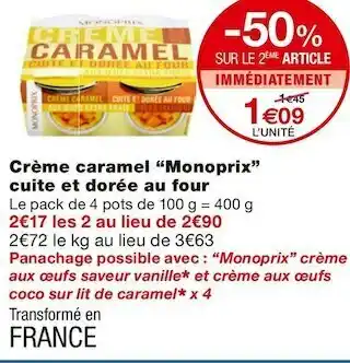 Monoprix Monoprix crème caramel cuite et dorée au four offre