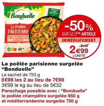 Monoprix Bonduelle la poêlée parisienne surgelée offre