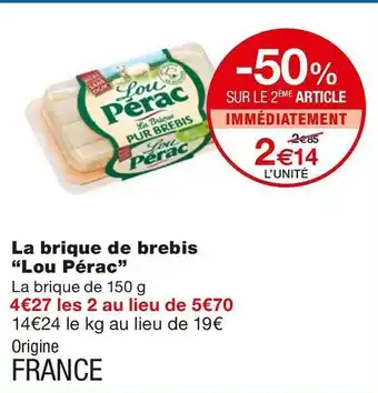 Monoprix Lou pérac la brique de brebis offre