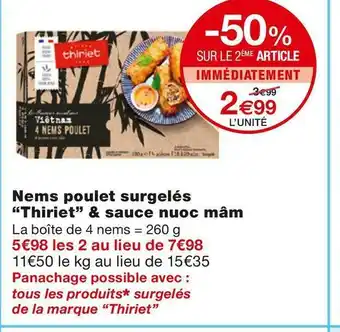 Monoprix Thiriet nems poulet surgelés & sauce nuoc mâm offre