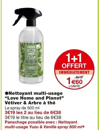 Monoprix Love home and planet nettoyant multi-usage vétiver & arbre à thé offre