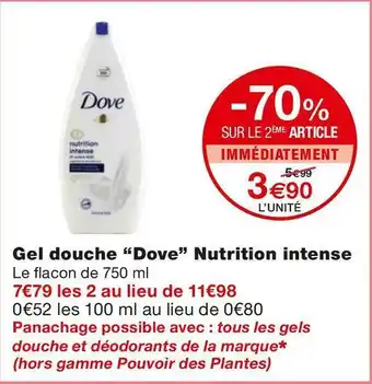 Monoprix Dove gel douche nutrition intense offre