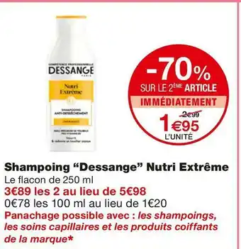 Monoprix Dessange shampoing nutri extrême offre