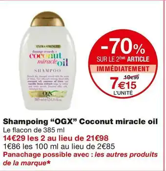 Monoprix Ogx shampoing coconut miracle oil offre