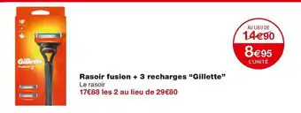 Monoprix Gillette rasoir fusion + 3 recharges offre