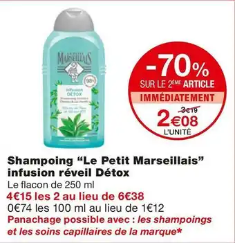 Monoprix Le petit marseillais shampoing infusion réveil détox offre