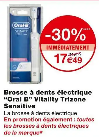 Monoprix Oral b brosse à dents électrique vitality trizone sensitive offre