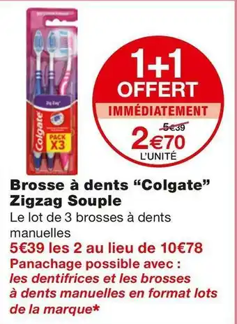 Monoprix Colgate brosse à dents zigzag souple offre
