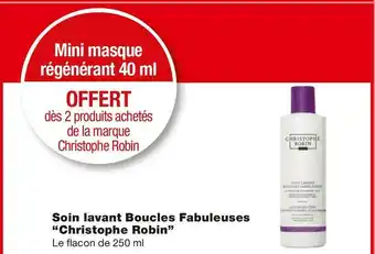 Monoprix Christophe robin bon plan sur le soin lavant boucles fabuleuses de la marque christophe robin offre