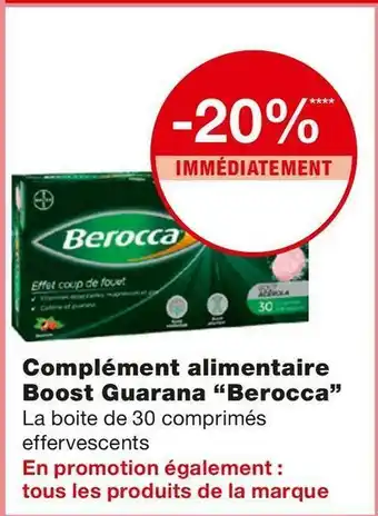 Berocca bon plan sur le complément alimentaire boost guarana de la marque berocca