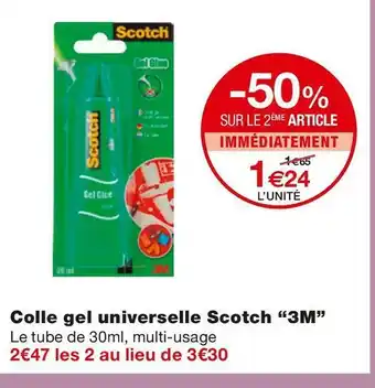 Monoprix 3m colle gel universelle scotch offre