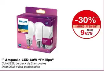 Monoprix Philips ampoule led 60w offre