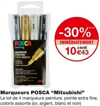 Monoprix Mitsubishi marqueurs posca offre