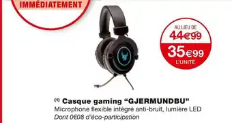 Monoprix Casque gaming “gjermundbu” offre