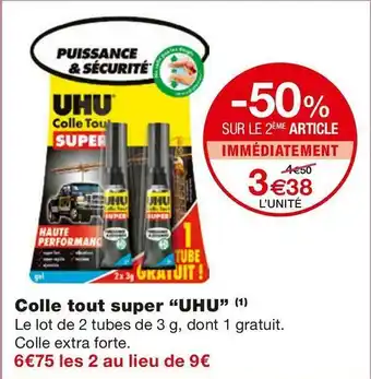 Monoprix Uhu colle tout super offre