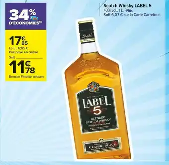 Carrefour Market Label 5 scotch whisky offre