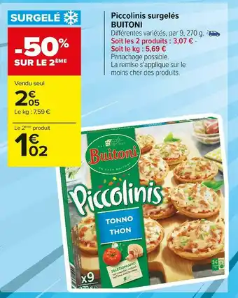 Carrefour Market Buitoni piccolinis surgelés offre