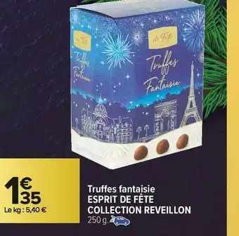 Carrefour Market Esprit de fête truffes fantaisie offre