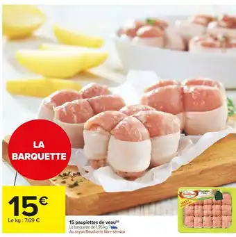 Carrefour Market 5 paupiettes de veau offre