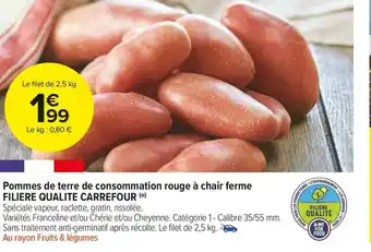 Carrefour Market Filiere qualite carrefour pommes de terre de consommation rouge à chair ferme offre