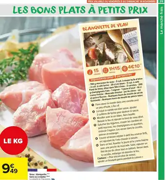 Carrefour Market Veau : blanquette sans os à mijoter offre