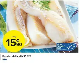 Carrefour Market Dos de cabillaud msc offre