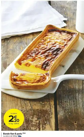Carrefour Market Bande flan 6 parts offre
