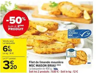 Carrefour Market Maison briau filet de limande meunière msc offre