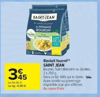 Carrefour Market Saint jean ravioli fourré offre