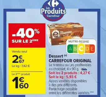Carrefour Market Carrefour dessert original offre