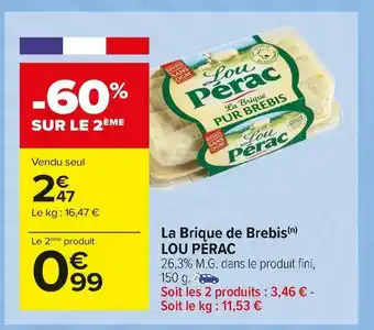 Carrefour Market Lou pérac la brique de brebis offre