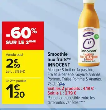 Carrefour Market Smoothie aux fruits offre