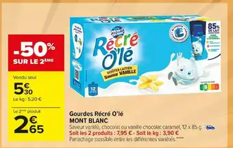 Carrefour Market Mont blanc gourdes récré o’lé offre