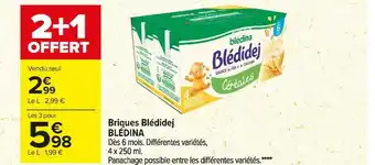 Carrefour Market Blédina briques blédidej offre