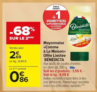 Carrefour Market Bénédicta mayonnaise comme à la maison offre limitée offre