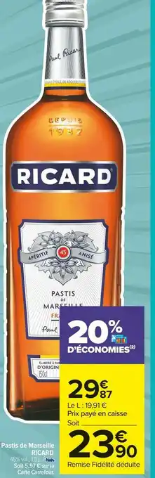 Carrefour Market Ricard pastis de marseille offre