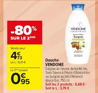 Carrefour Market Vendome douche offre