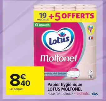 Carrefour Market Lotus papier hygiénique moltonel offre