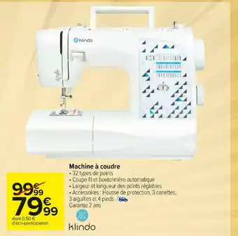 Carrefour Market Klindo machine à coudre offre