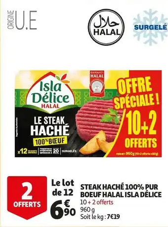 Auchan Isla délice steak haché 100% pur boeuf halal offre