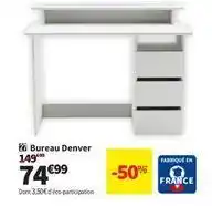 Conforama Bureau denver offre