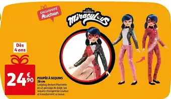Auchan Miraculous poupée à sequins 26 cm offre