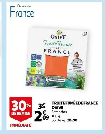 Auchan Ovive truite fumée de france offre